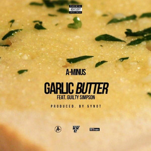 Garlic Butter (feat. Guilty Simpson)