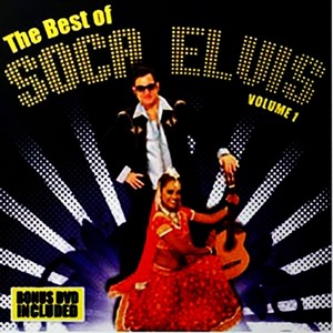 The Best Of Soca Elvis Vol. 1