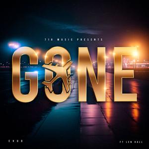 GONE (feat. Len Hall)