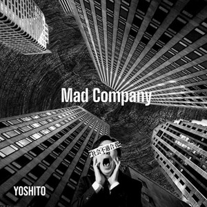 Mad Company (Explicit)