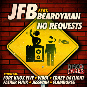 No Requests (Jesswah Remix)