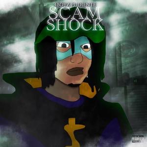 Scam Shock "Ep" (Explicit)