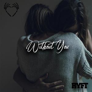 Without You (Single)