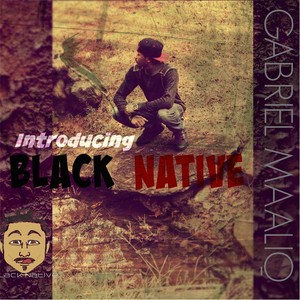 Introducing... Black Native