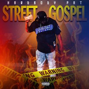 Street Gospel (Explicit)