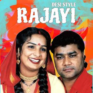 Rajayi (feat Satnam Sagar & Sharanjeet Shammi) [Desi Style]