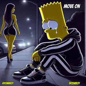 Move On (feat. Dr3wBoY)