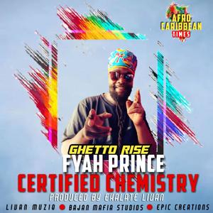 Ghetto Rise (feat. Fyah Prince)