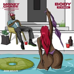 Money chase & Body