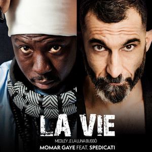 La vie / E la luna bussò