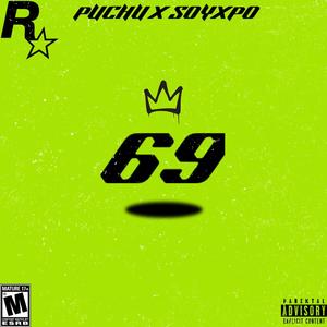 69 (feat. Puchu)