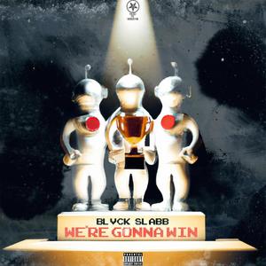 W.G.W (We're Gonna Win) (Explicit)