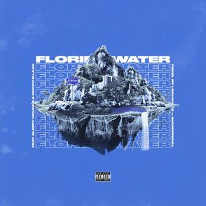 FLORIDA WATER (Explicit)