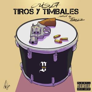 TIROS Y TIMABALES (feat. Tónezzonebeats) [Special versión]