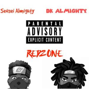 Redzone (feat. Dk Almighty) (Explicit)
