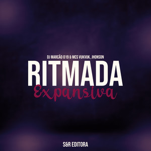 Ritmada Expansiva (Explicit)