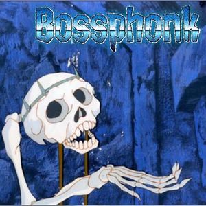 Bossphonk