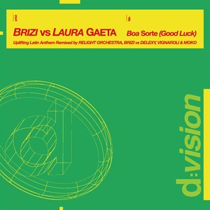 Boa Sorte (Good Luck) (Brizi Vs Laura Gaeta)