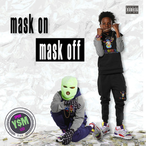 Mask On Mask Off (Explicit)