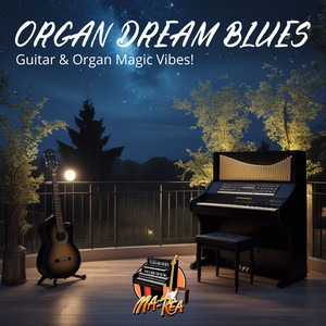 Organ Dream Blues (feat. Vincenzo Barattin)