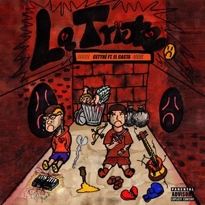 LA TRISTE (Explicit)