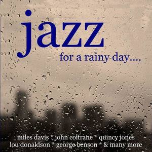 Jazz For A Rainy Day