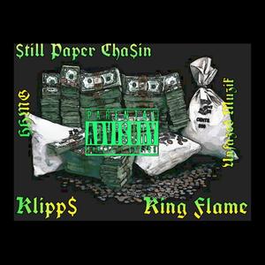 Still Paper Chasin (Explicit)