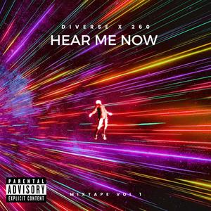 Hear Me Now (Explicit)