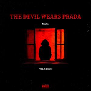 The Devil Wears Prada (Explicit)