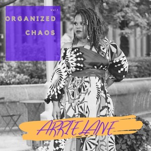 Organized Chaos, Vol. 1 (Explicit)