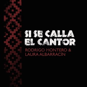 Si Se Calla el Cantor (feat. Ariel Argañaraz)