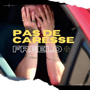 Pas de caresse (Explicit)