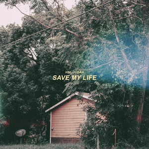 Save My Life (Explicit)