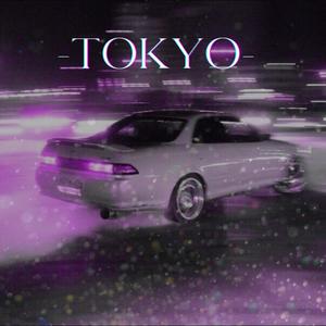 TOKYO (Explicit)