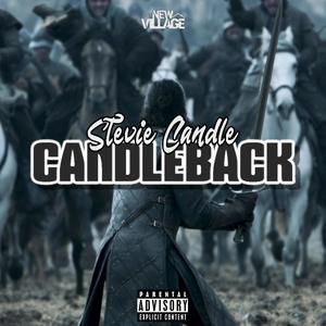 CANDLEBACK (feat. Stevie Candle) (Explicit)