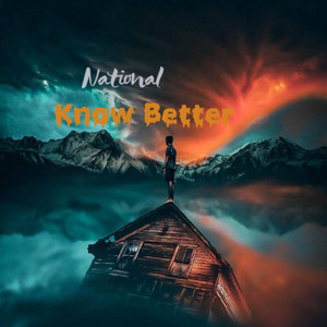 Know Better (Explicit)