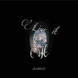 Live it as it（remix ）