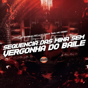 Sequência das Mina Sem Vergonha do Baile (Explicit)