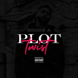 Plot Twist (Explicit)