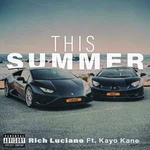 This Summer (Explicit)