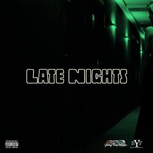 Late Nights / Round 2 (Explicit)