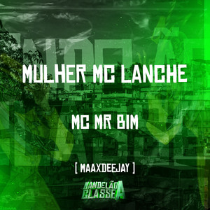 Mulher Mc Lanche (Explicit)