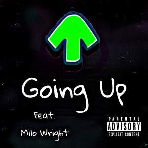 Going Up (Explicit)