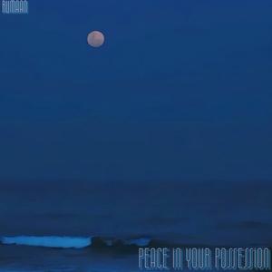 Peace In Your Possession