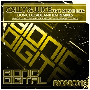 Bionic Decade Anthem (Davide Sonar Remix)