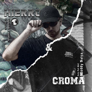 Hierro y Croma (feat. Dj Sobe|Explicit)