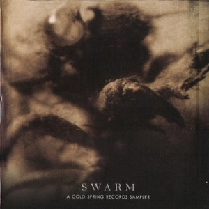 Swarm a Cold Spring Records sampler