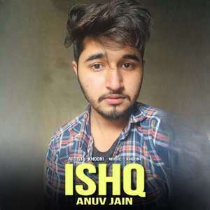 Ishq Anuv Jain