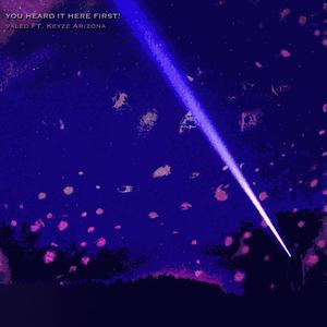 You Heard it Here First! (feat. Keyze AriZona) (Explicit)