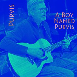 A Boy Named Purvis